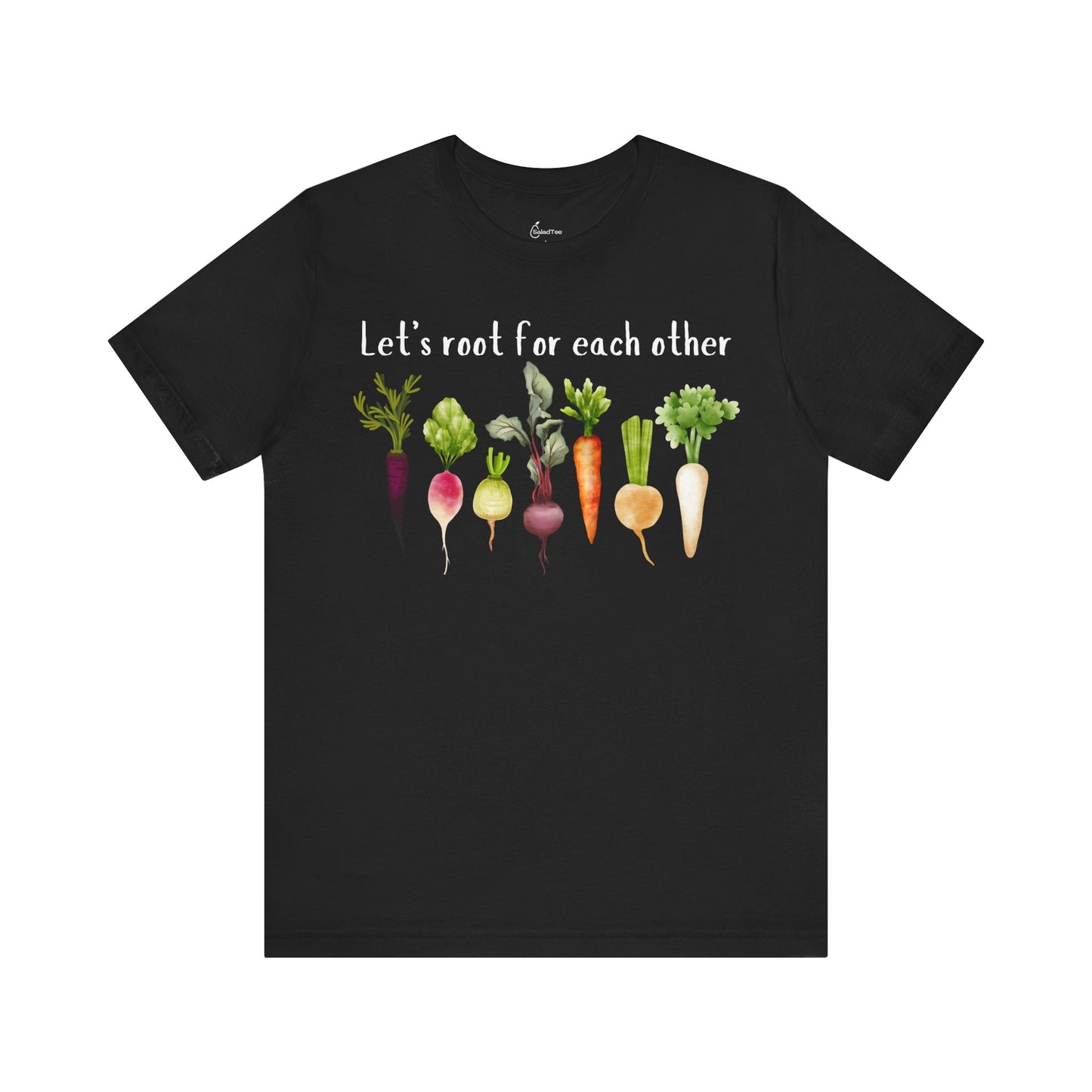 Let's Root For Each Other Tee