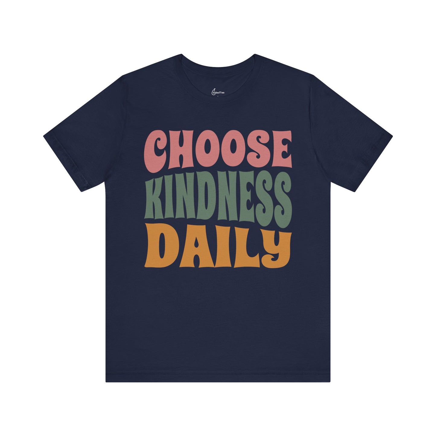 Choose Kindness Daily Tee