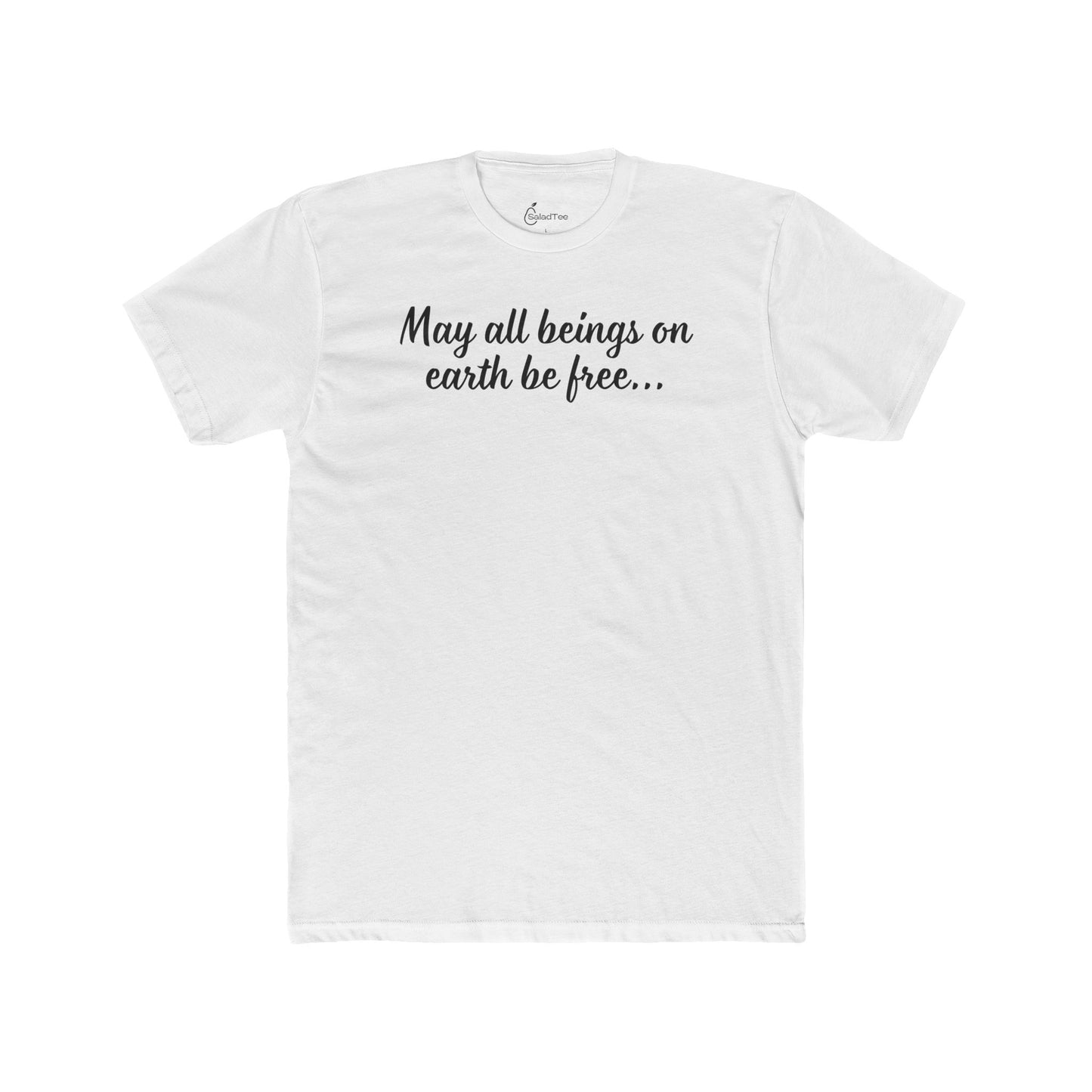 May All Be Free Tee
