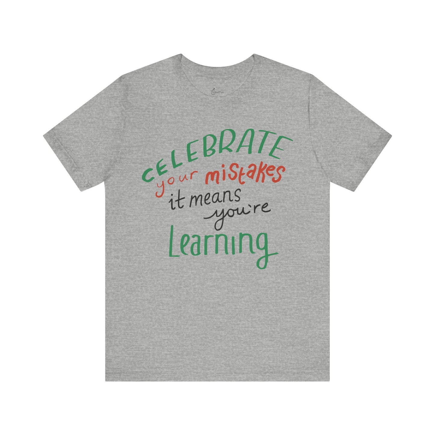 Learning Through Mistakes Tee