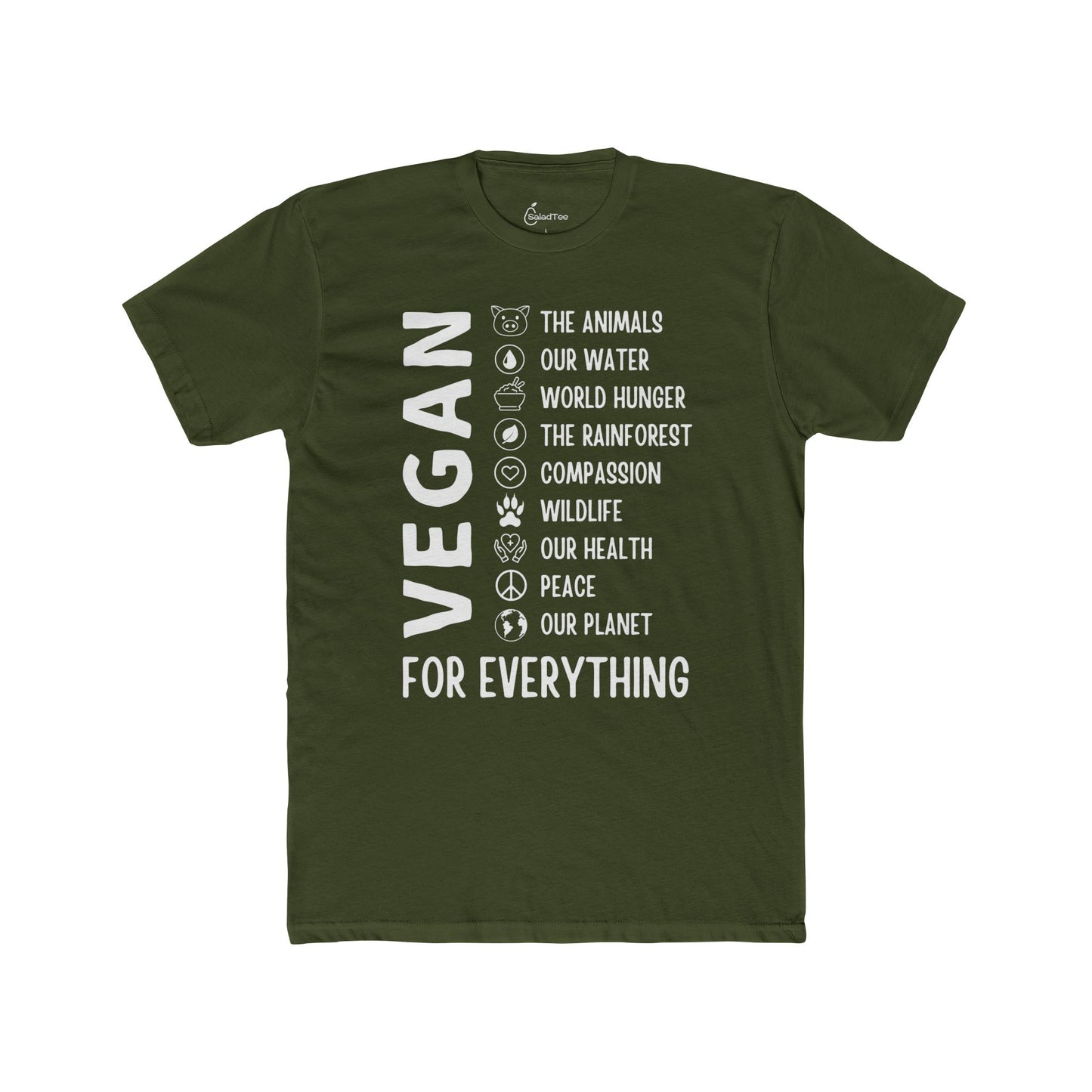 Vegan For Everything Tee
