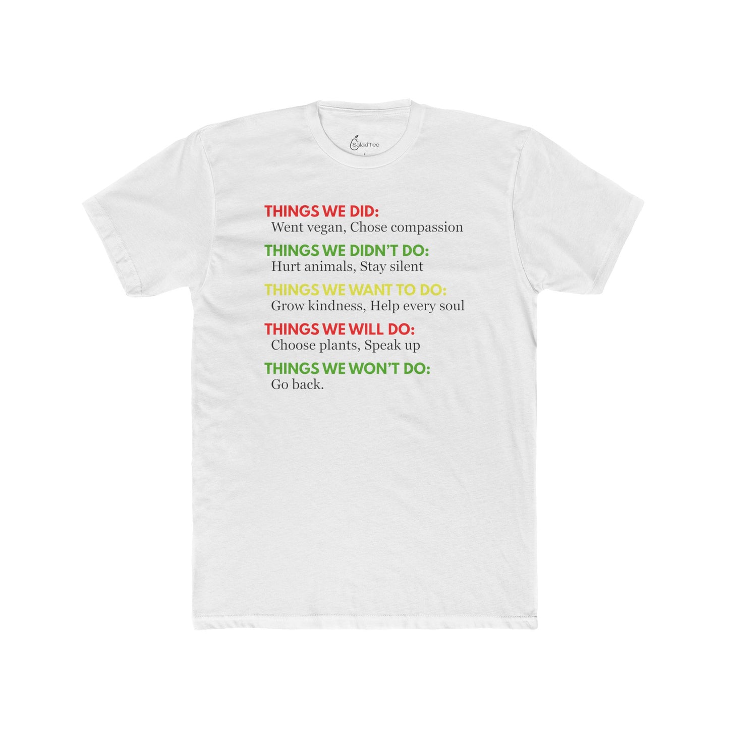 Things We Did... Tee