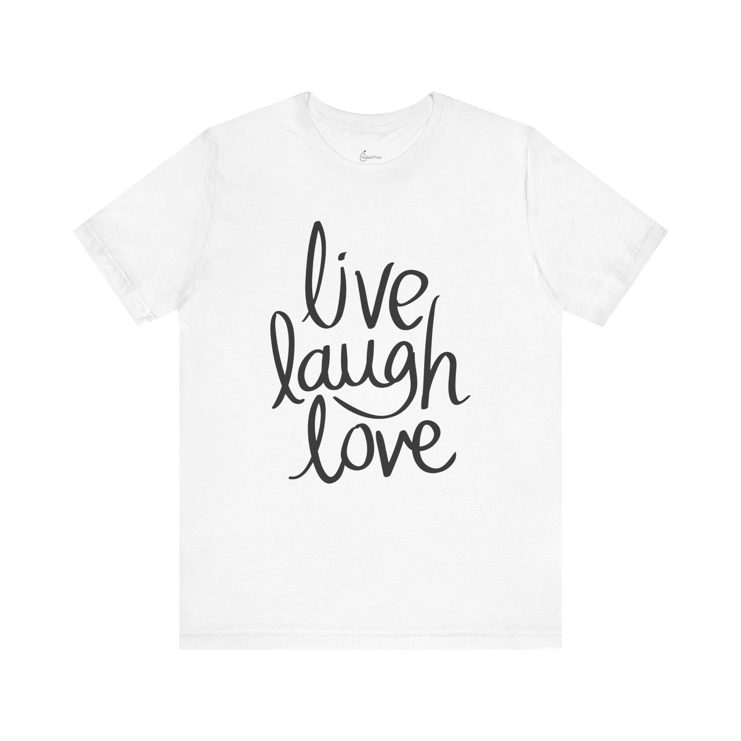 Handwritten Live Laugh Love Tee