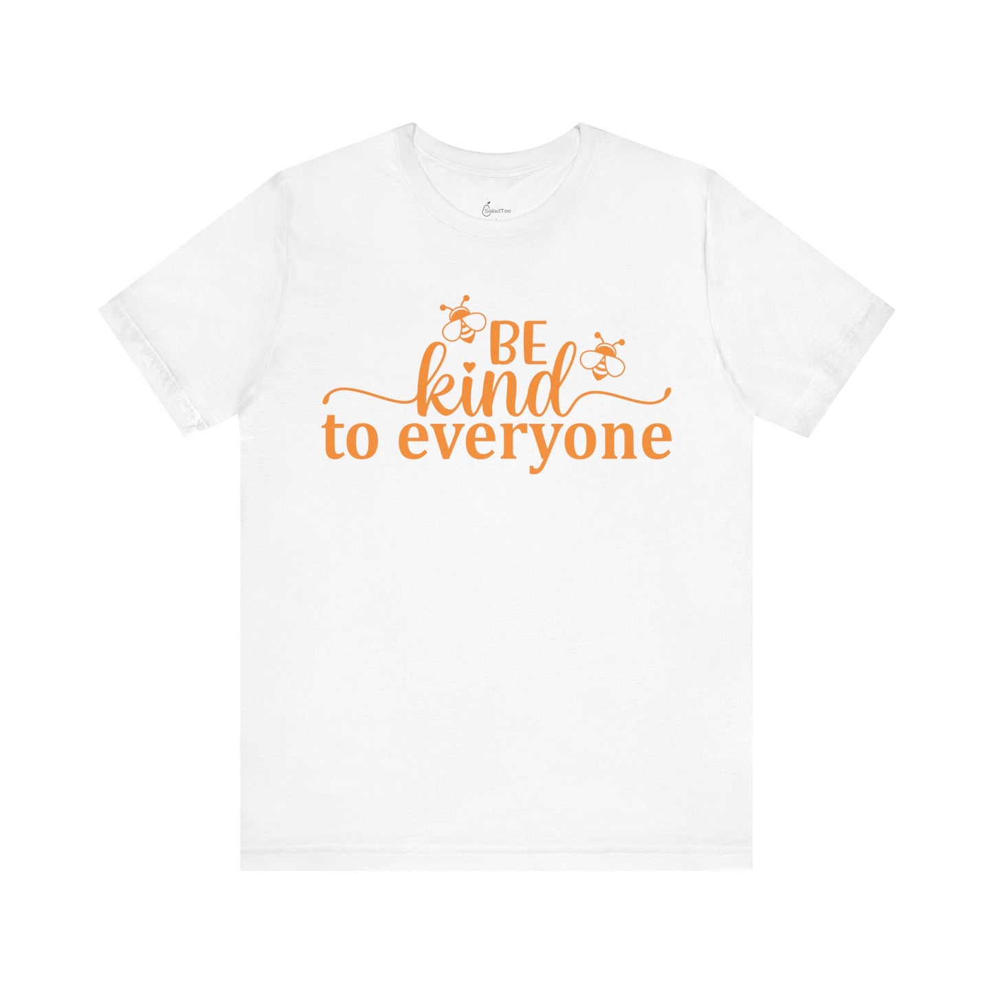 Bee Kind To Everyone Tee