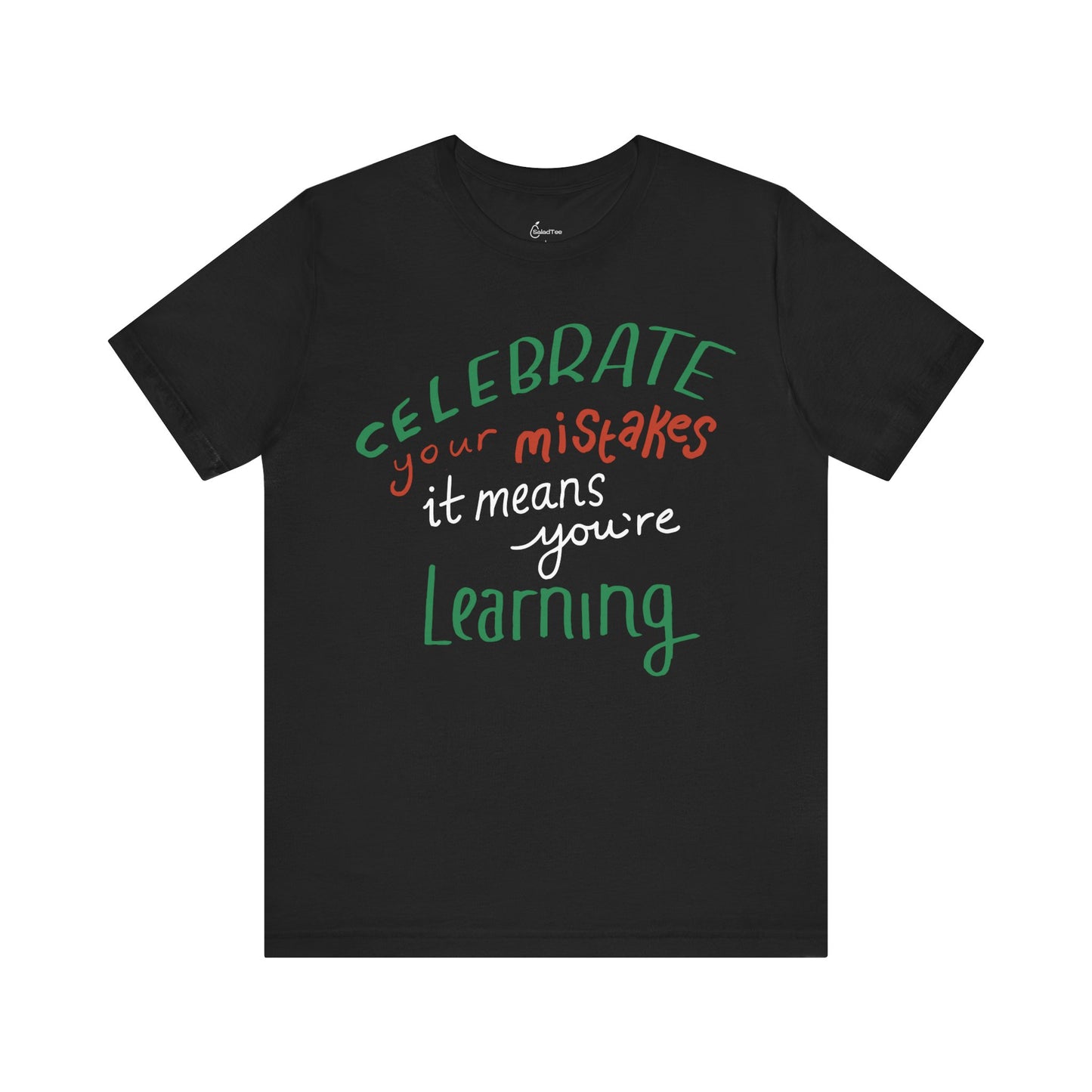 Learning Through Mistakes Tee