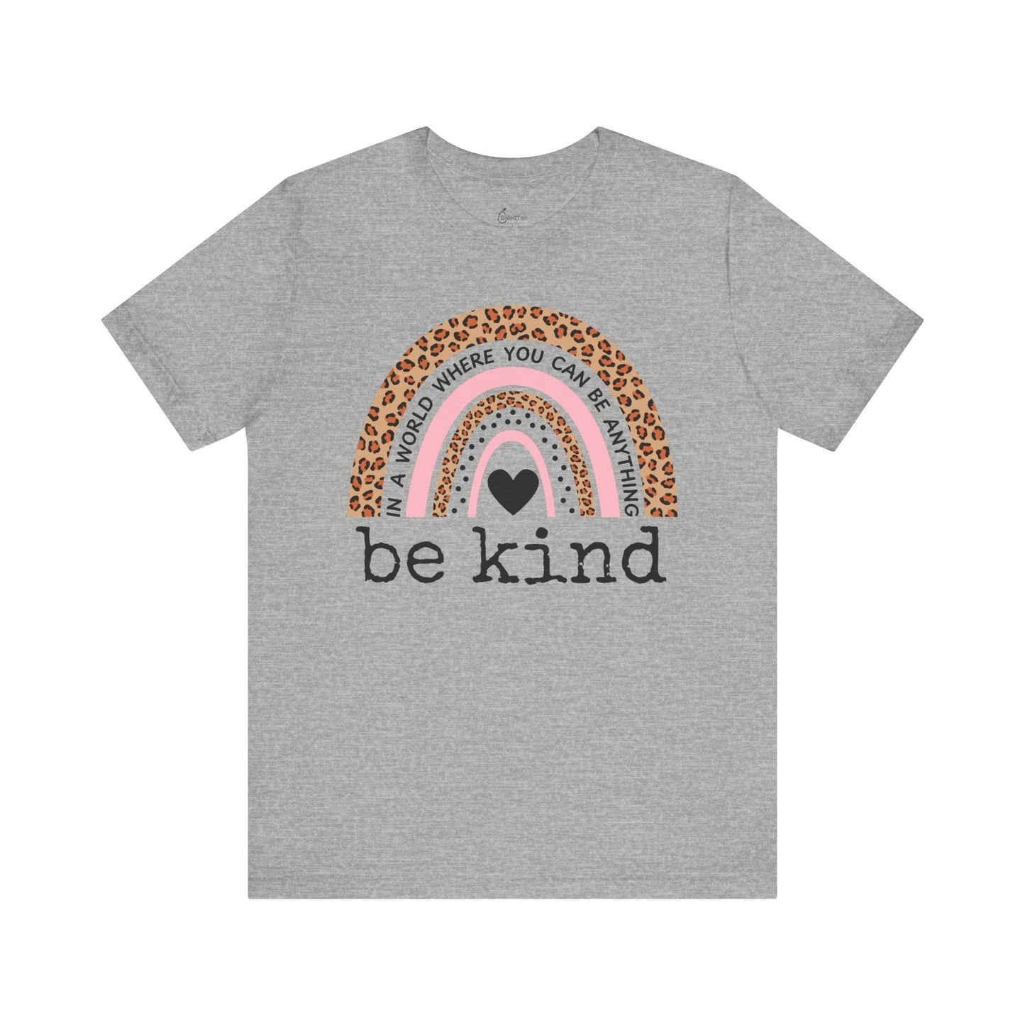 Leopard Rainbow Be Kind Tee