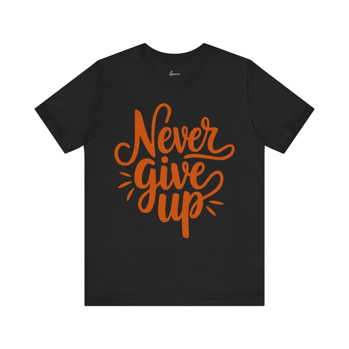 Never Give Up Tee