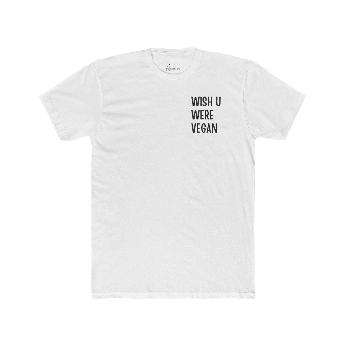 Wish U Were Vegan Tee