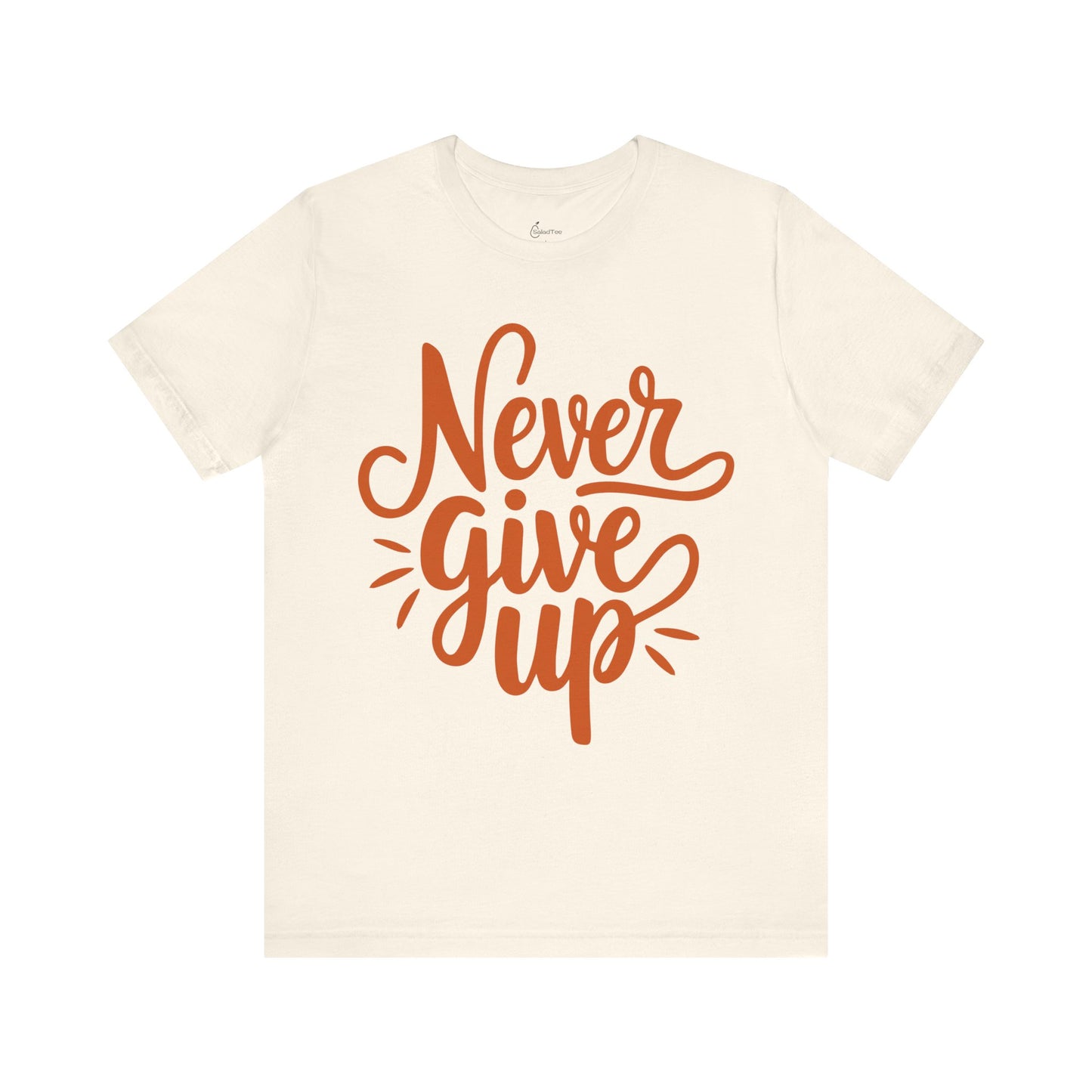 Never Give Up Tee