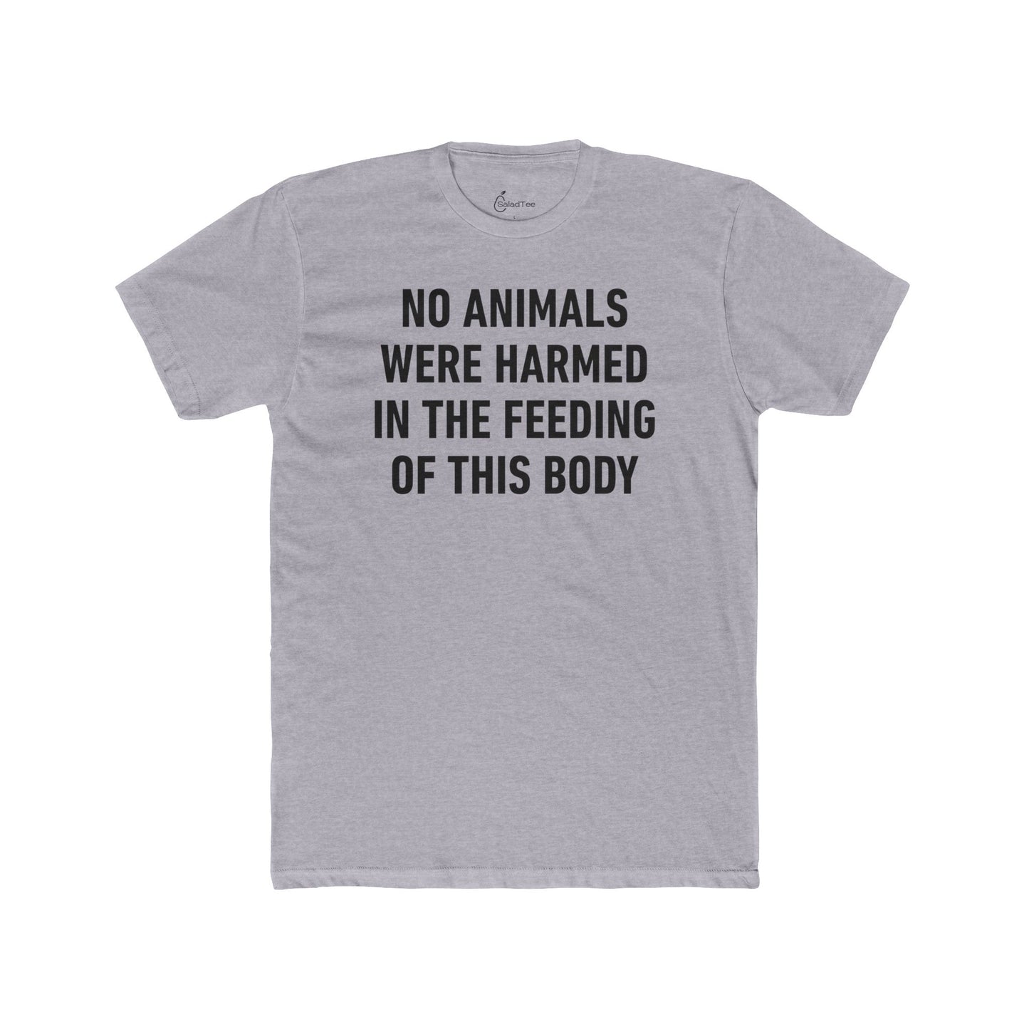 No Animals Harmed Tee
