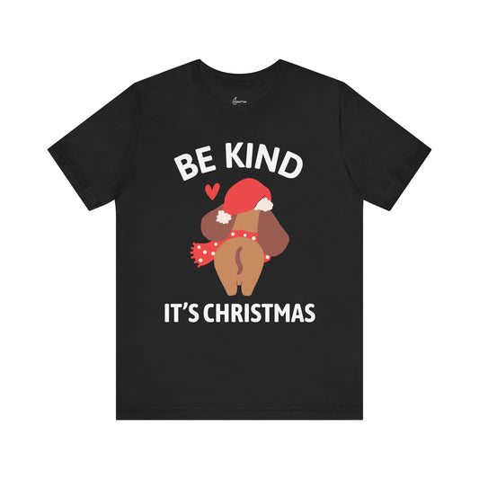 Be Kind It’s Christmas Tee