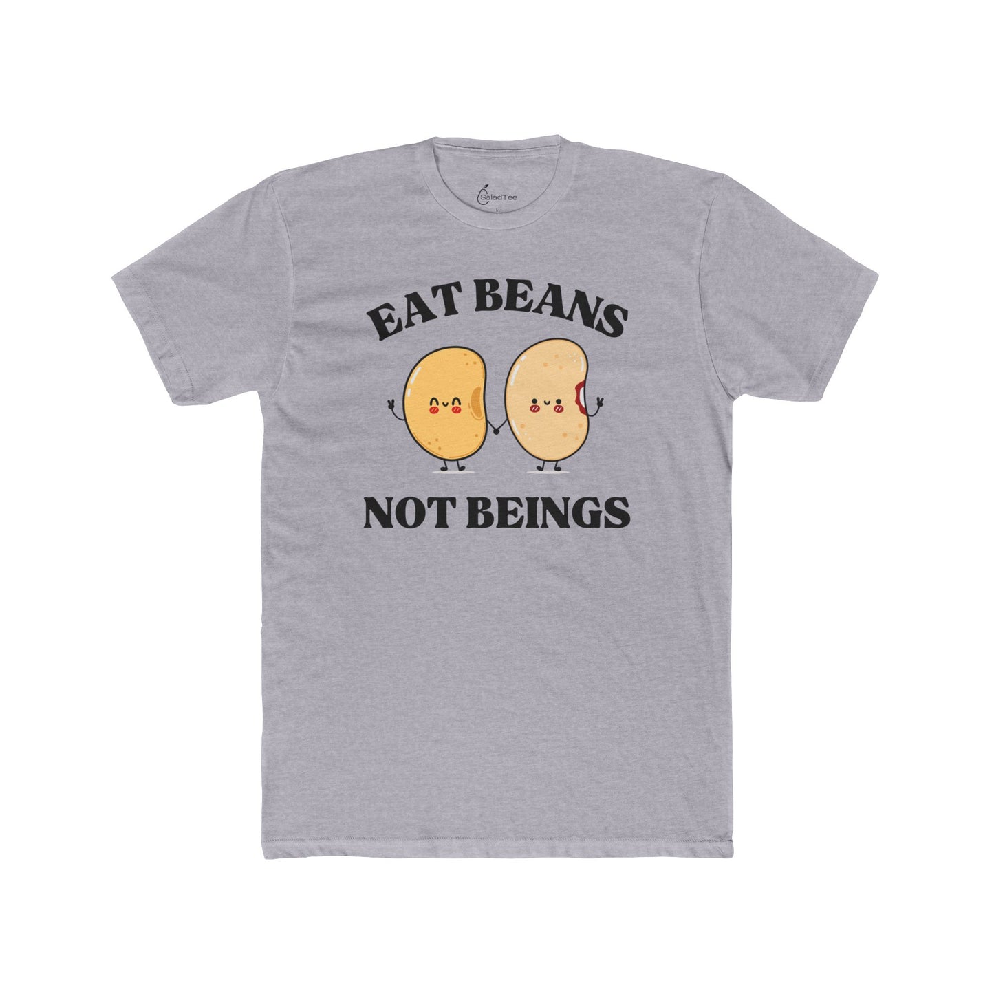 Eat Beans Not Beings Tee