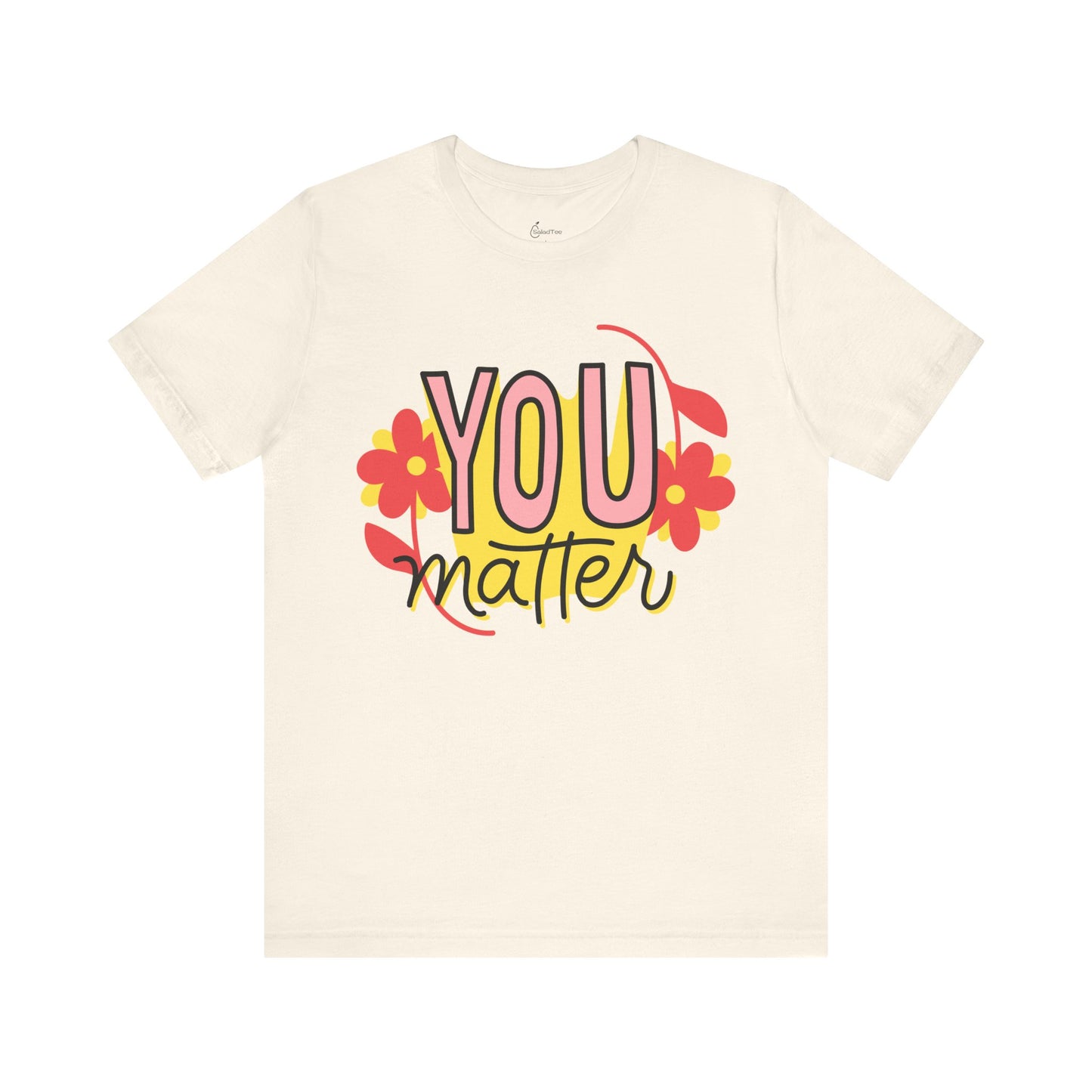 You Matter Tee