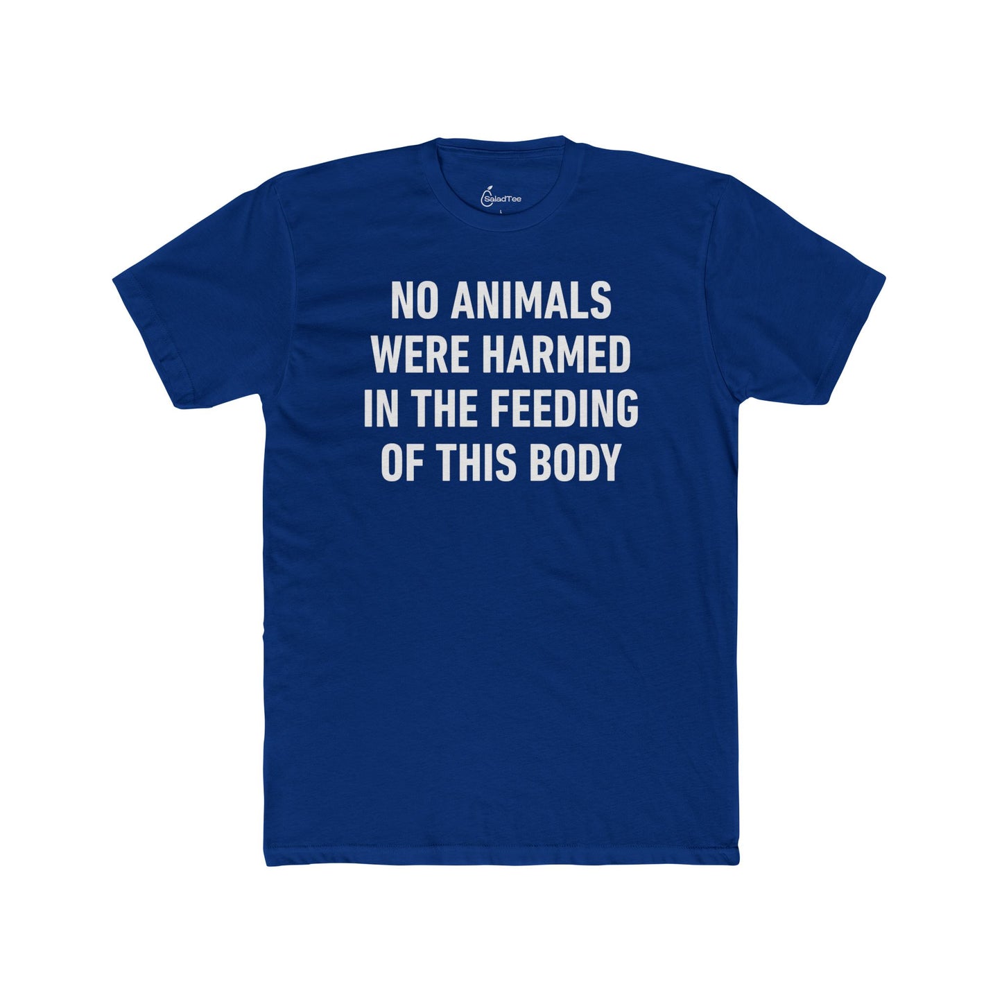 No Animals Harmed Tee