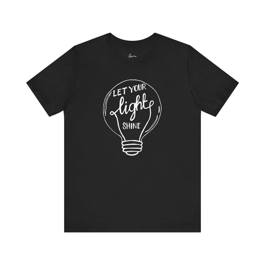 Let Your Light Shine Tee