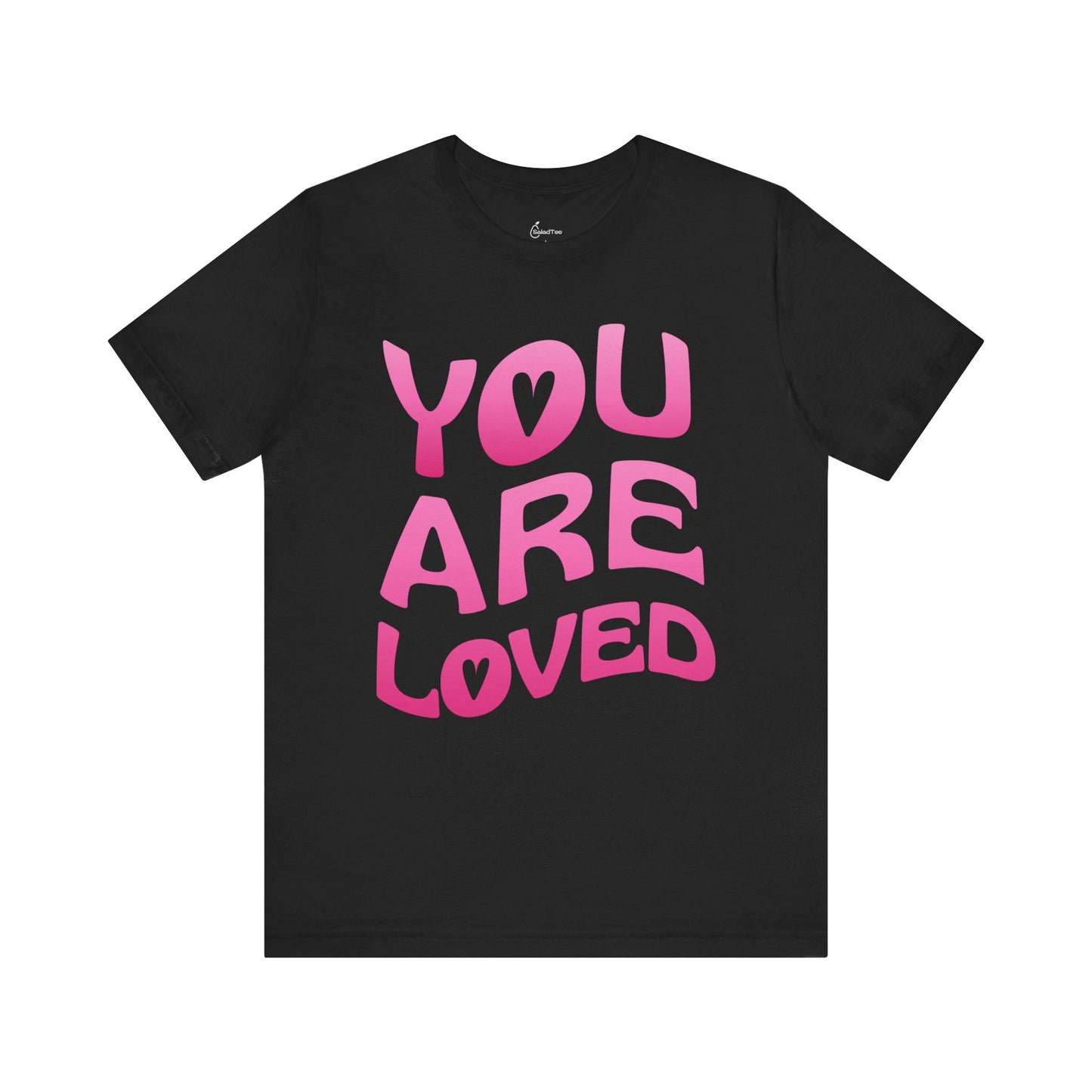 You Are Loved Tee