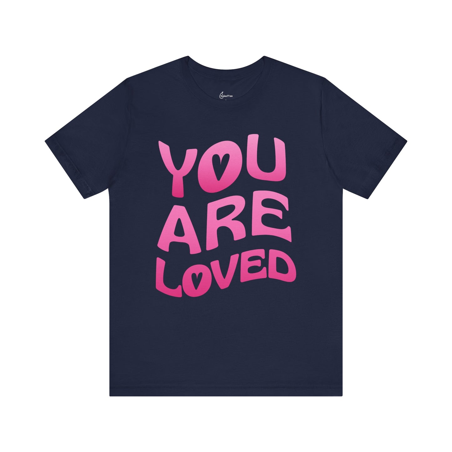 You Are Loved Tee