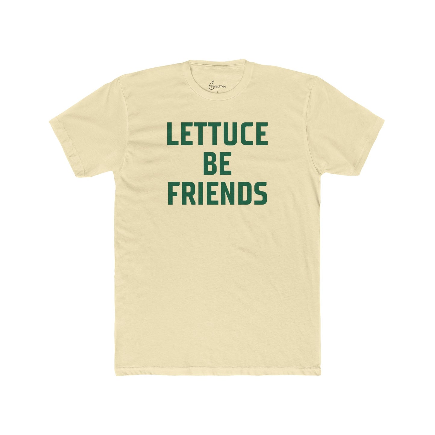 Lettuce Be Friends Tee