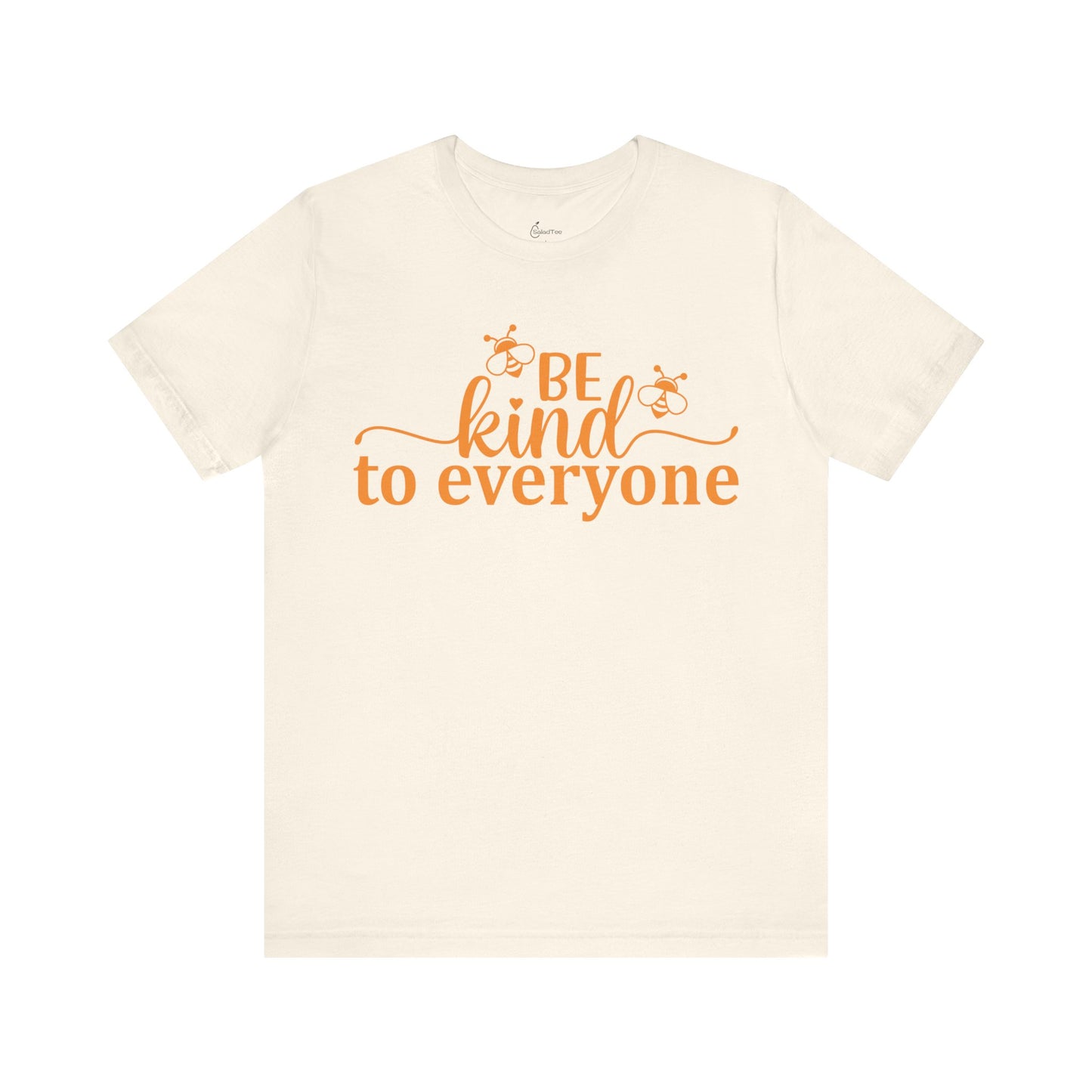 Bee Kind To Everyone Tee