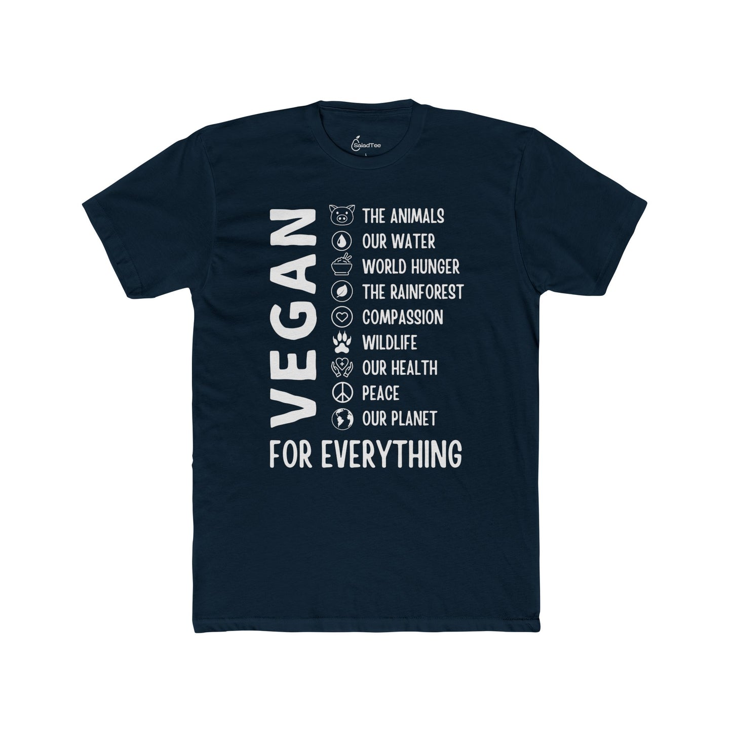 Vegan For Everything Tee