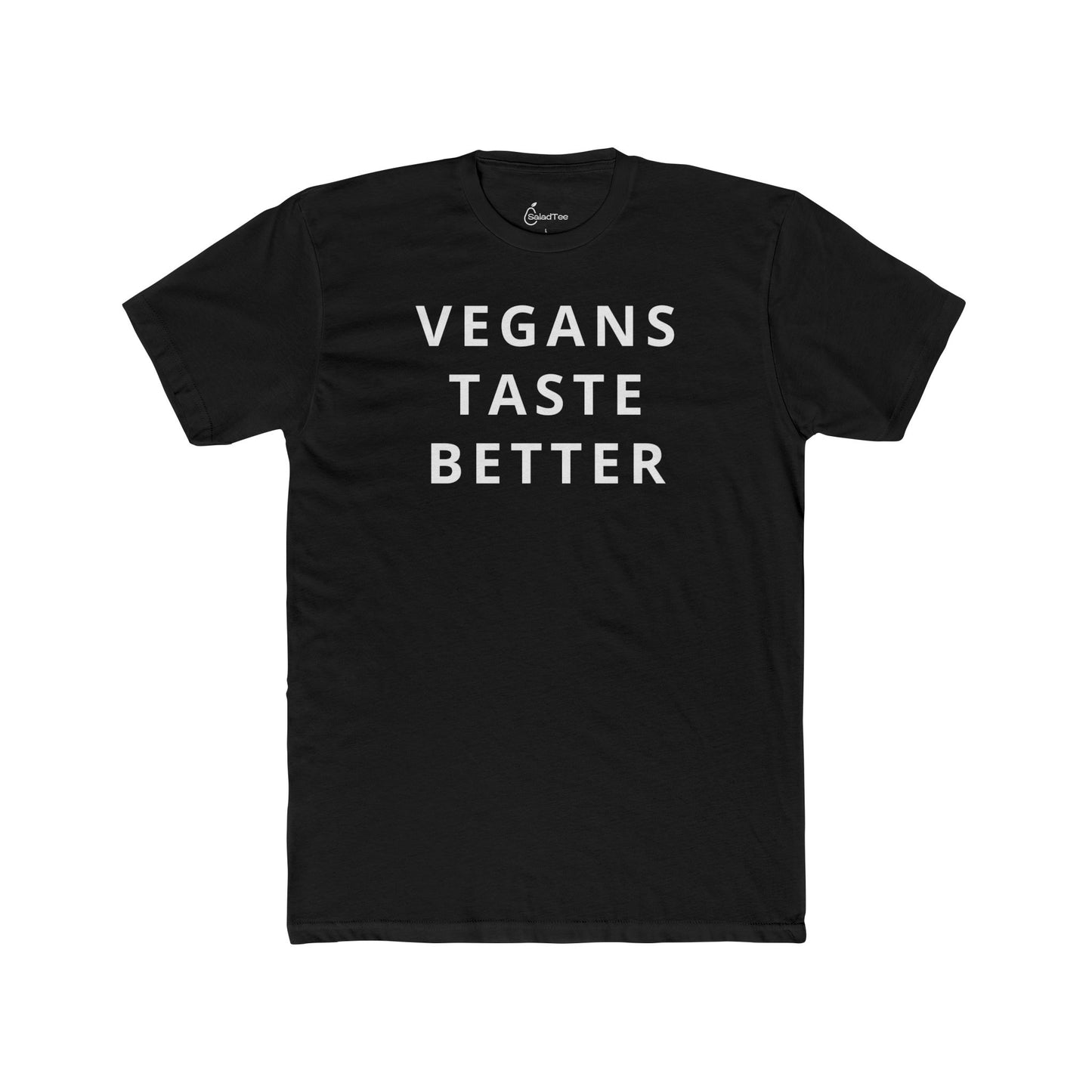 Vegans Taste Better Tee