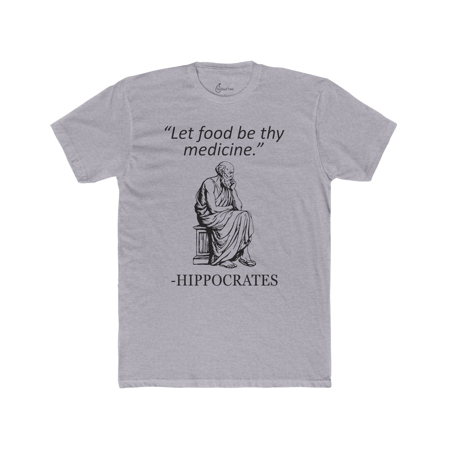 Hippocrates Quote Tee