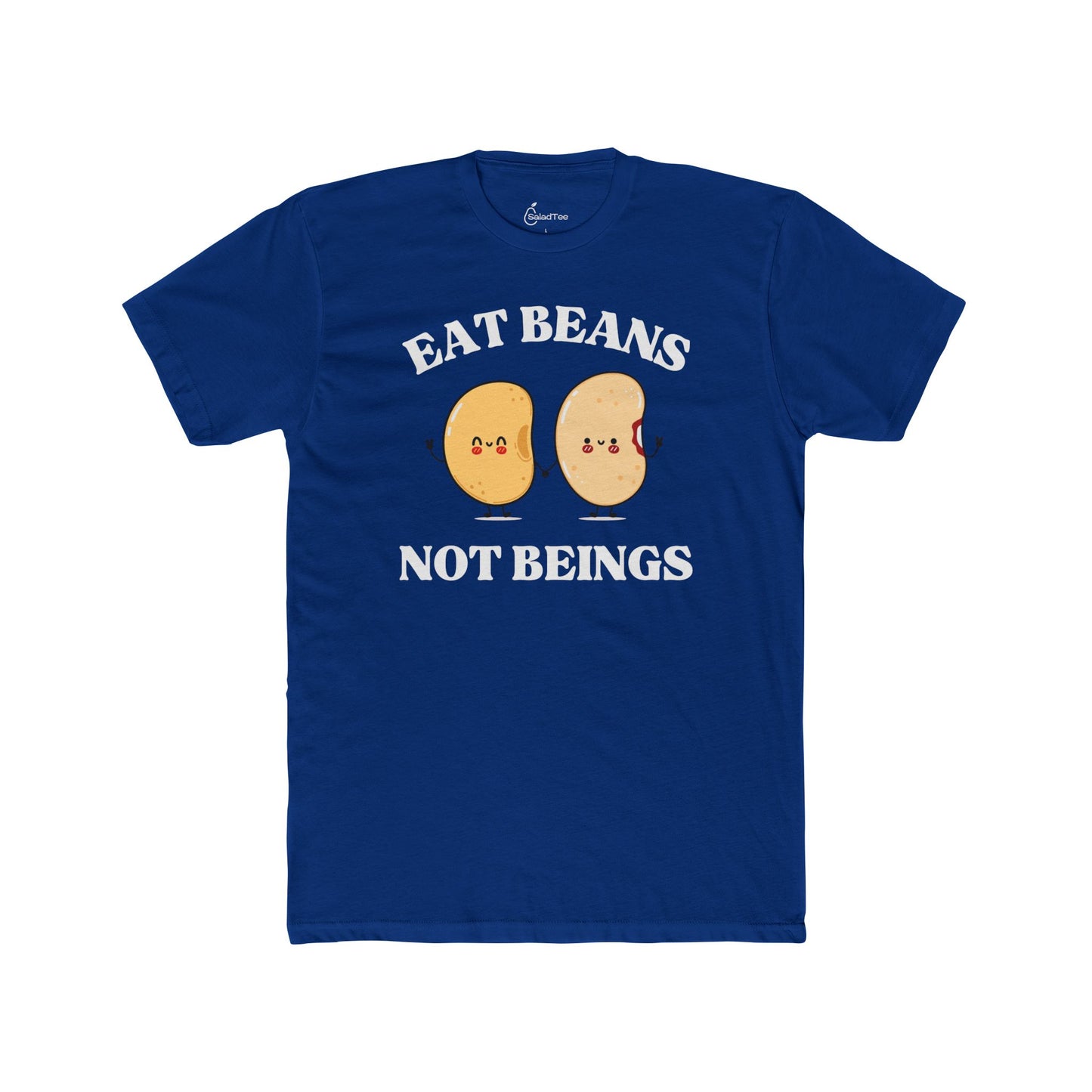 Eat Beans Not Beings Tee