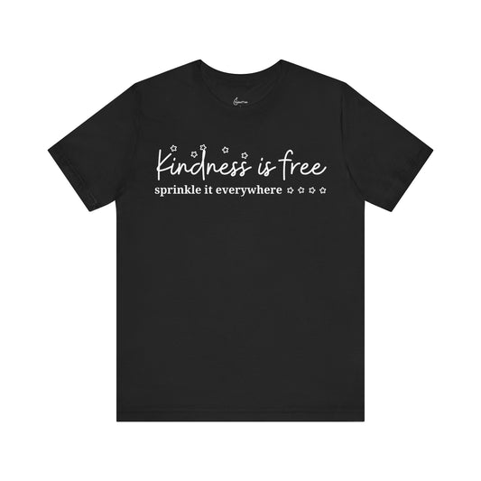 Kindness Is Free Tee