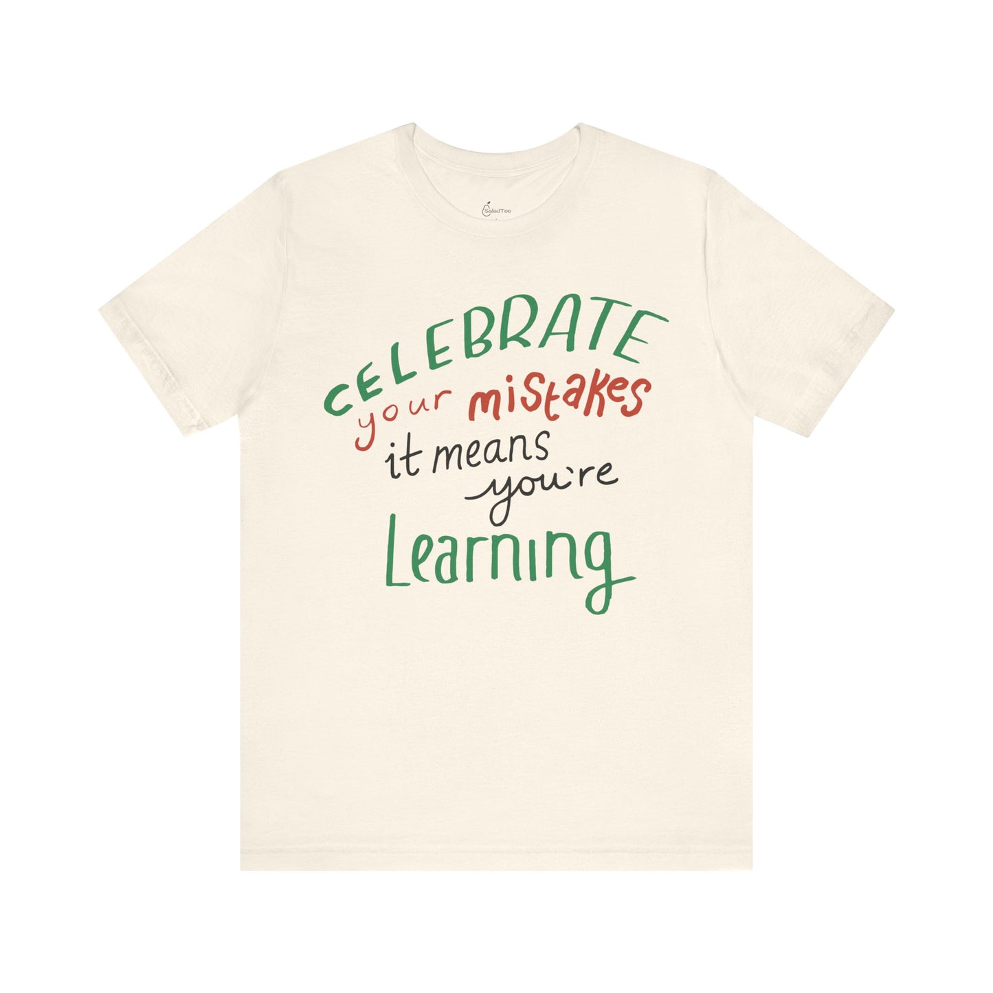Learning Through Mistakes Tee