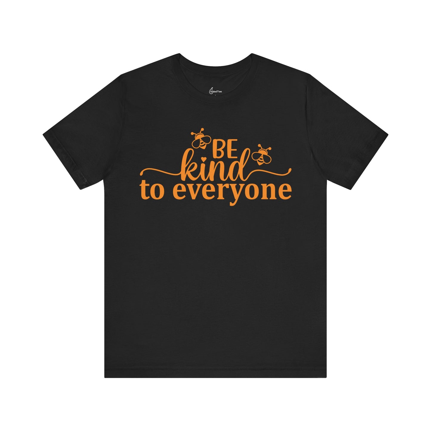 Bee Kind To Everyone Tee