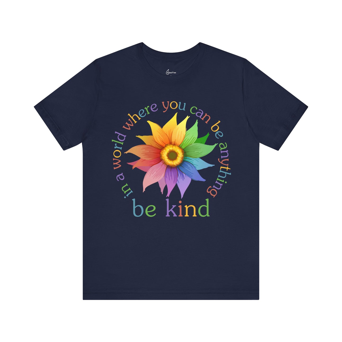 Rainbow Sunflower Be Kind Tee