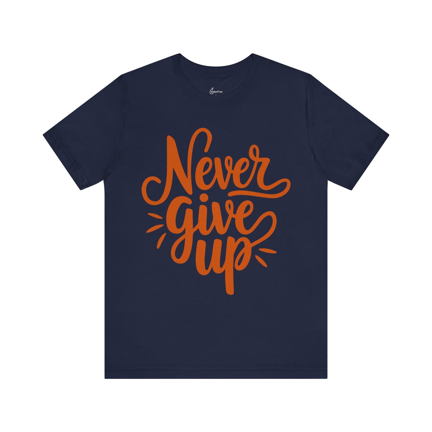 Never Give Up Tee