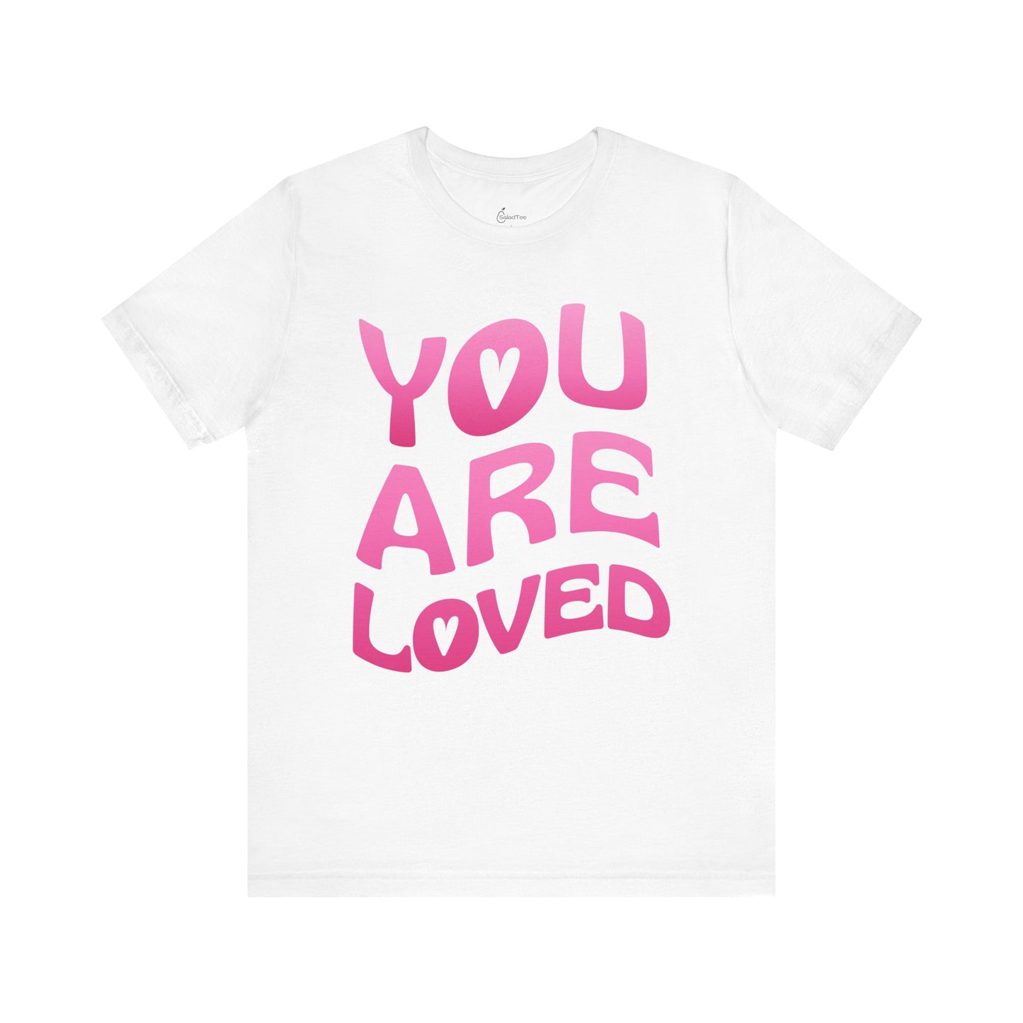 You Are Loved Tee
