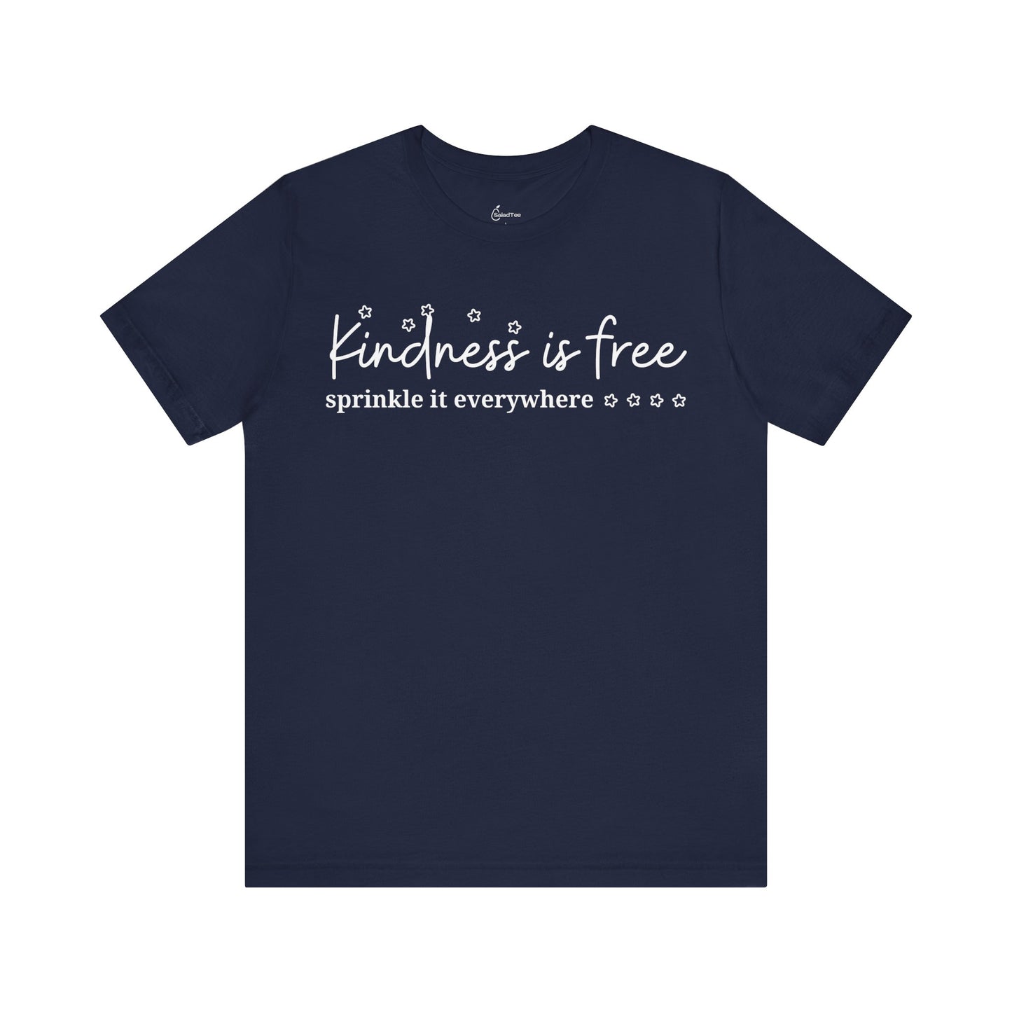 Kindness Is Free Tee
