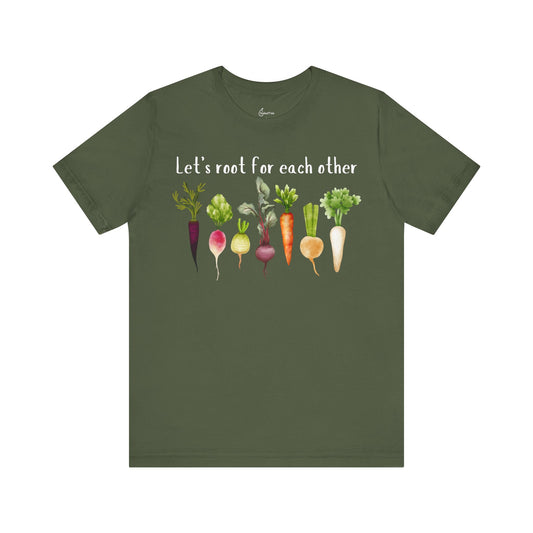 Let's Root For Each Other Tee