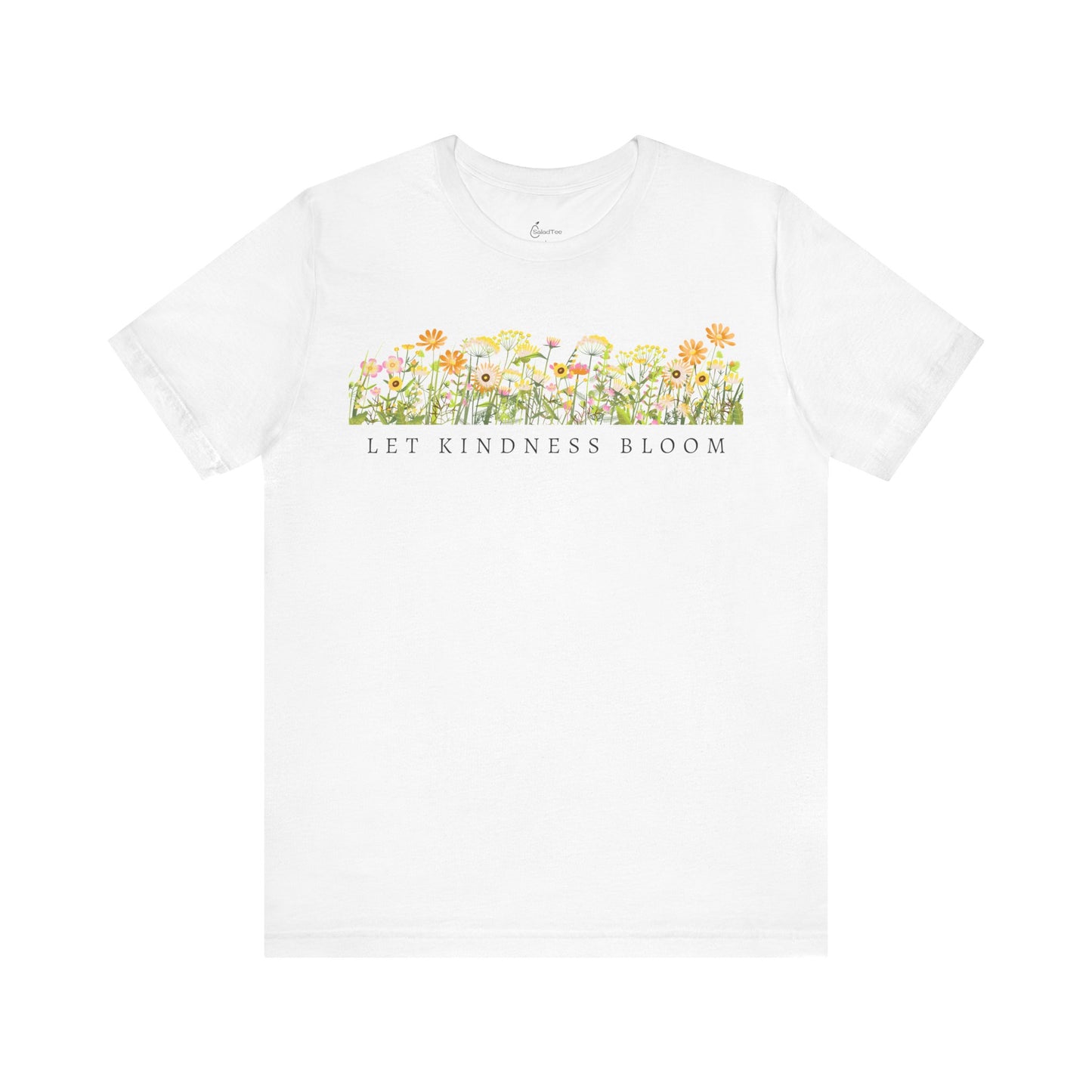 Let Kindness Bloom Tee