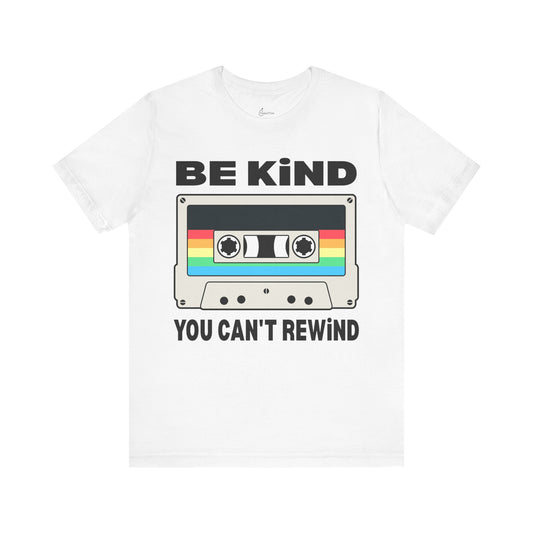 Retro Be Kind You Can't Rewind Tee